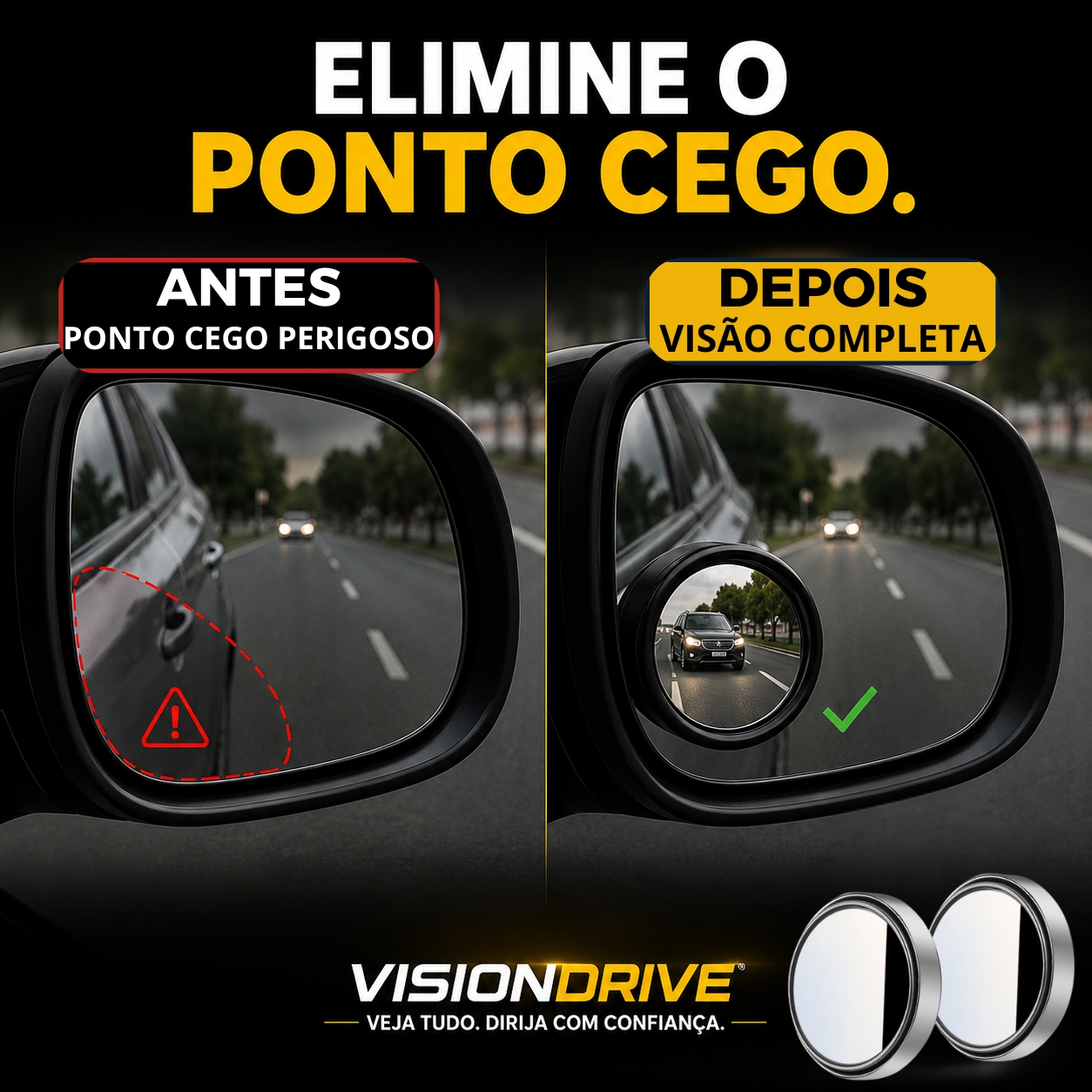 VisionDrive™ - Veja além. Dirija com segurança