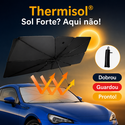 Thermisol® - A sombra que seu carro merece
